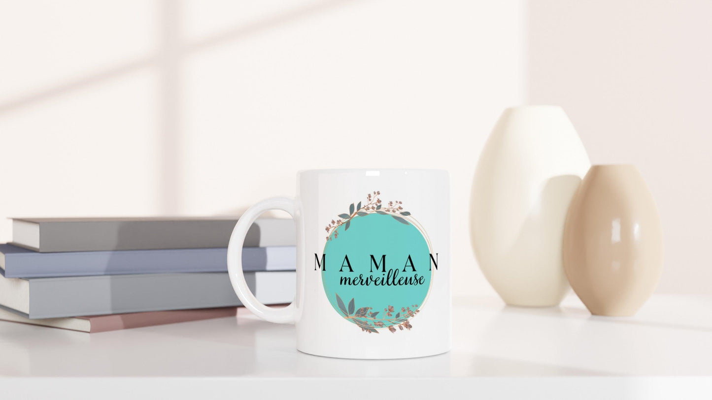Maman Merveilleuse Tasse, Mug, Cadeaux femme, Cadeaux maman, Cadeaux mère