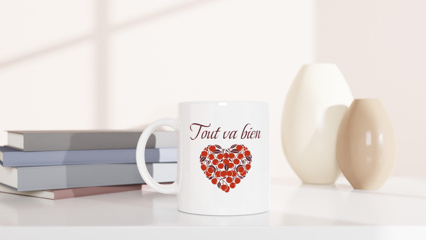 Tout va bien Tasse, Mug, Cadeaux femme