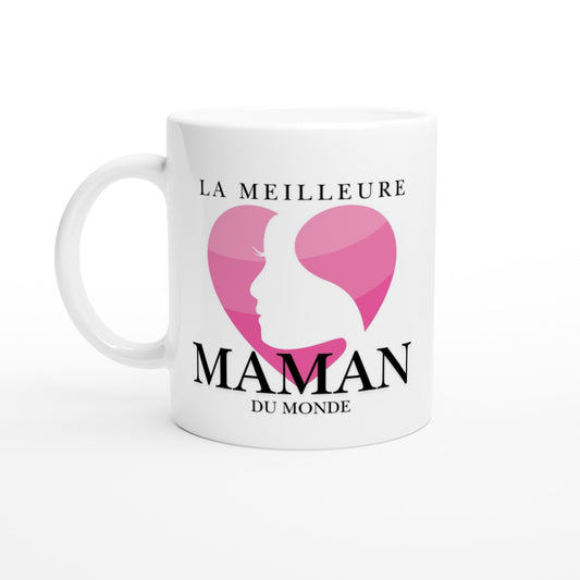 La Meilleure Maman du Monde – Mug Maman, Cadeau Maman-idée cadeau inspirante | Blancadeaux