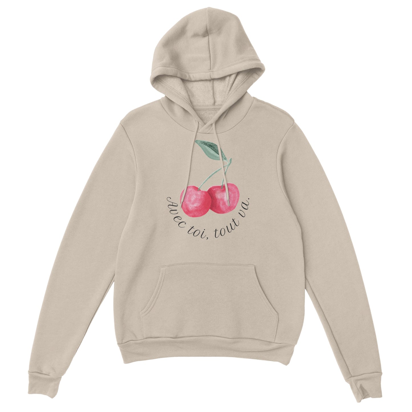 Avec toi, tout va – Hoodie Femme, Cadeau Saint-Valentin-idée cadeau inspirante | Blancadeaux