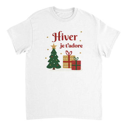 Hiver, je t’adore – T-shirt Noël Unisex-idée cadeau inspirante | Blancadeaux
