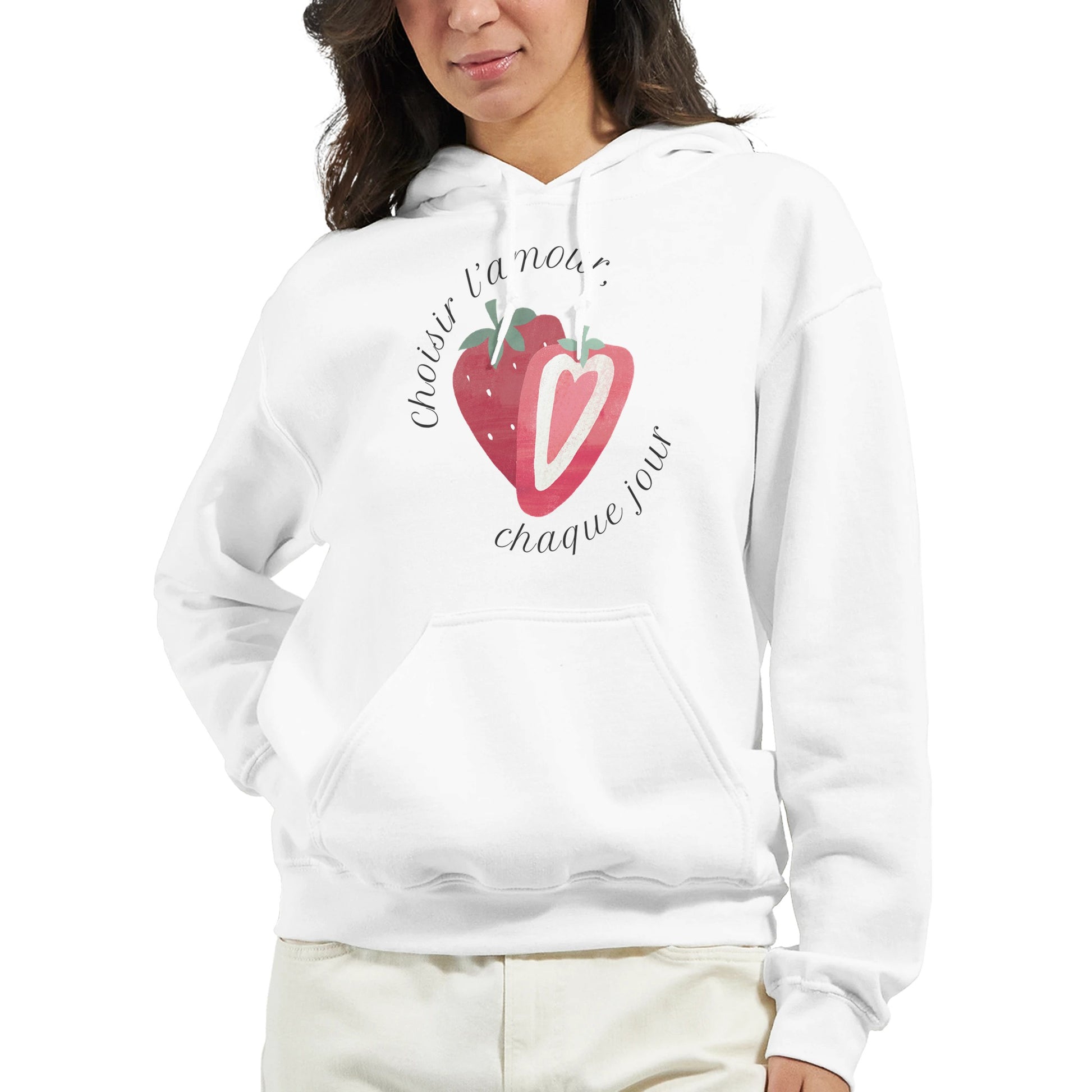 Choisir l’amour, chaque jour – Hoodie Femme, Cadeau Saint-Valentin-idée cadeau inspirante | Blancadeaux