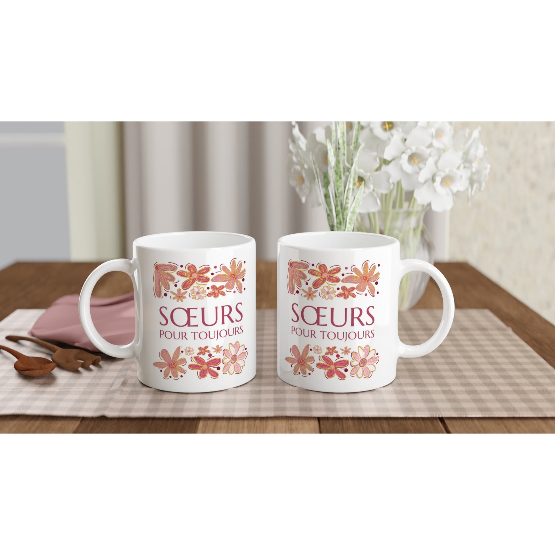 Sœurs Pour Toujours – Mug Sœur, Cadeau Sœur-idée cadeau inspirante | Blancadeaux