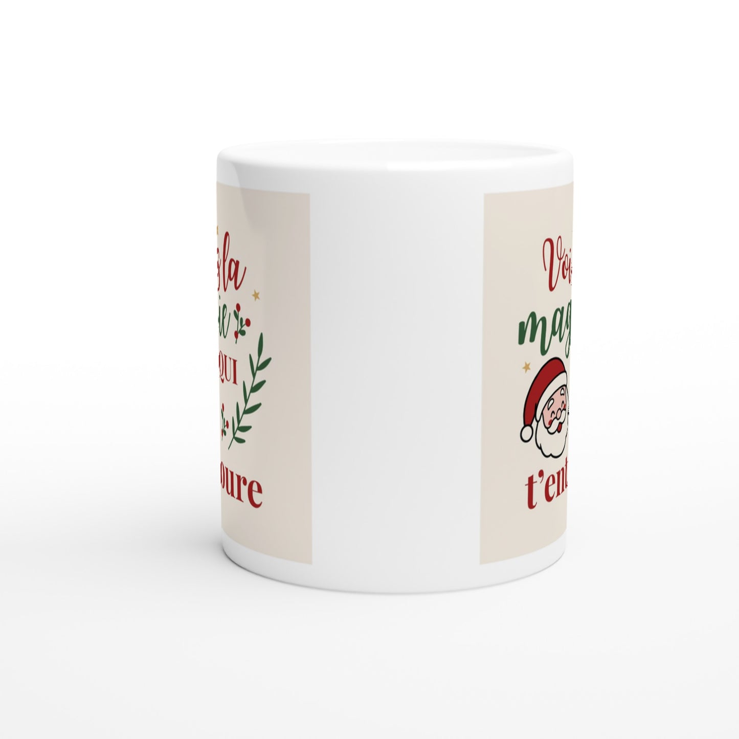 Vois la magie qui t’entoure – Mug Noël Unisex-idée cadeau inspirante | Blancadeaux