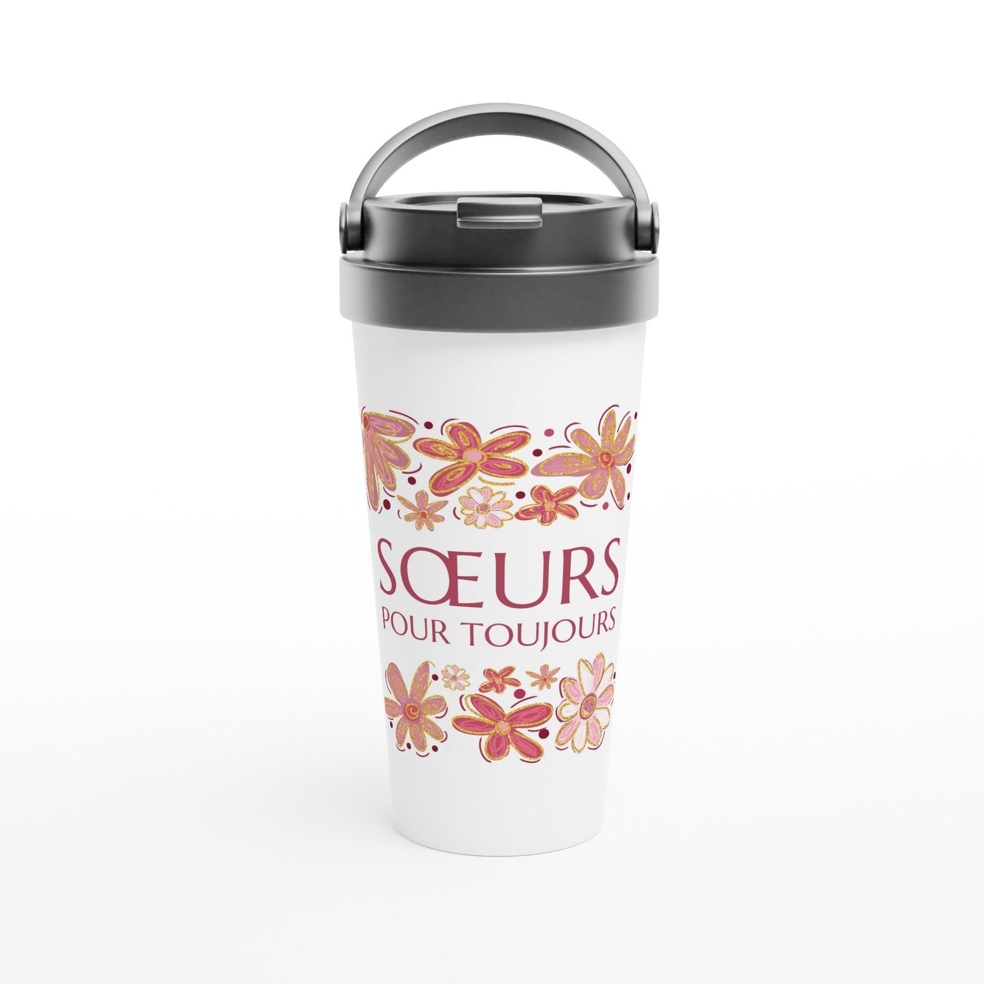 Sœurs Pour Toujours – Travel Mug Sœur, Cadeau Sœur-idée cadeau inspirante | Blancadeaux