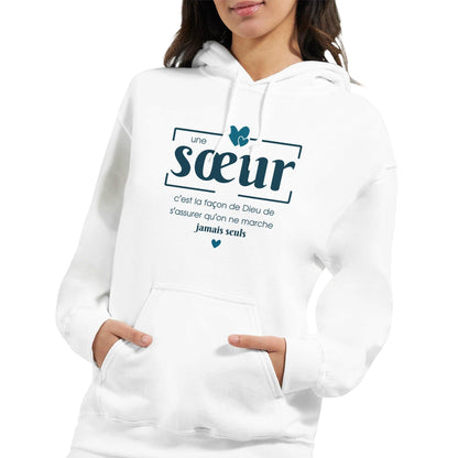 Une sœur, c’est la façon de Dieu – Hoodie Sœur, Cadeau Sœur-idée cadeau inspirante | Blancadeaux