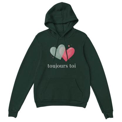 Toujours toi – Hoodie Femme, Cadeau Saint-Valentin-idée cadeau inspirante | Blancadeaux