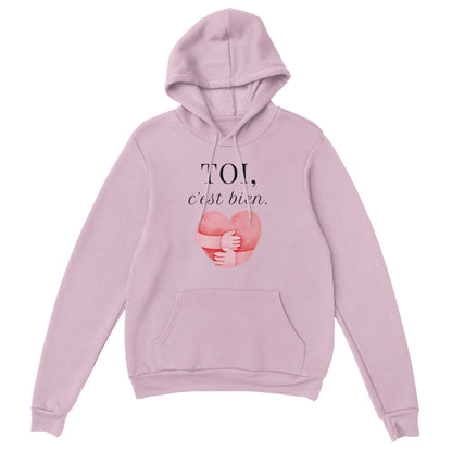 TOI, c’est bien – Hoodie Unisex, Cadeau Saint-Valentin-idée cadeau inspirante | Blancadeaux