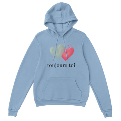 Toujours toi – Hoodie Femme, Cadeau Saint-Valentin-idée cadeau inspirante | Blancadeaux
