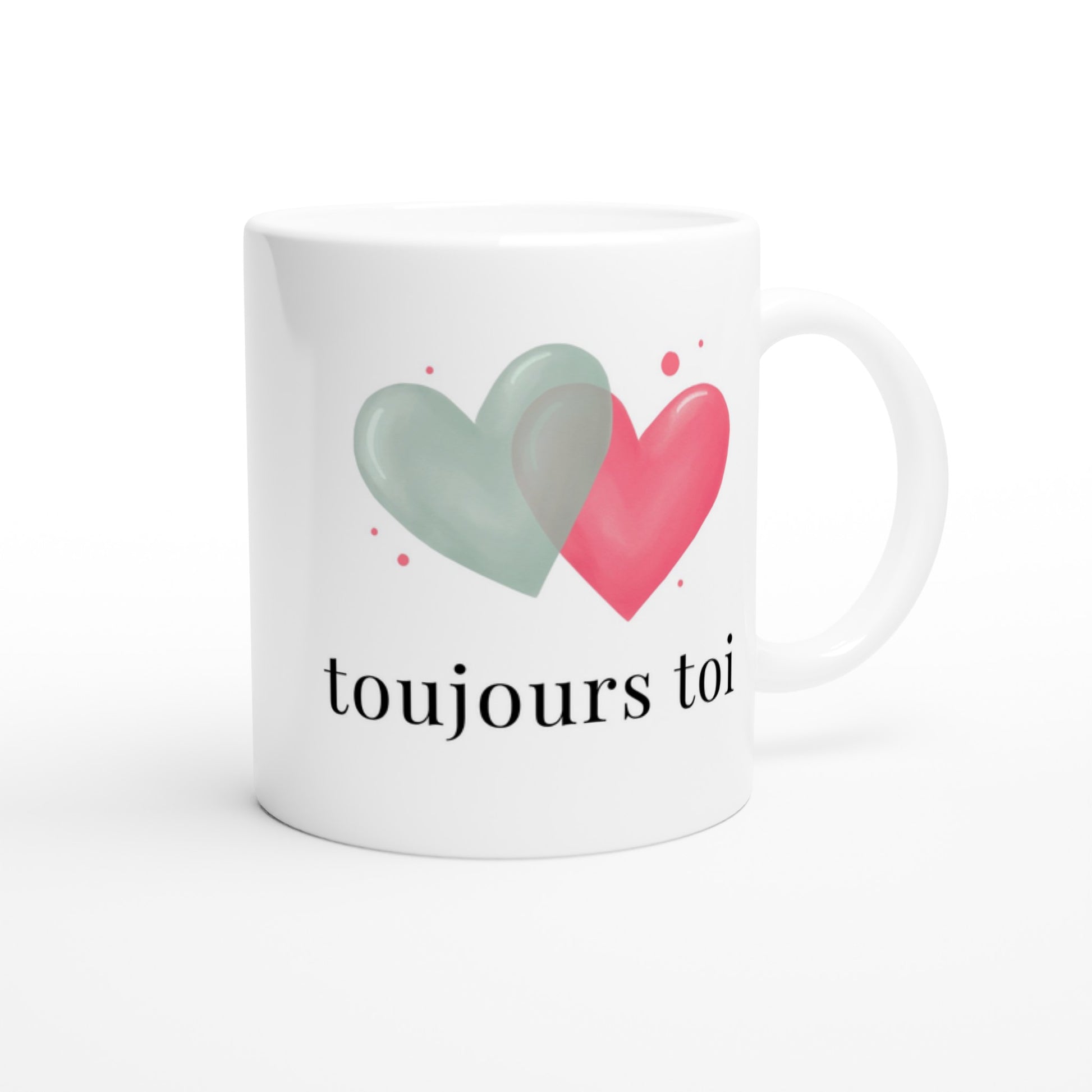 Toujours toi – Mug, Cadeau Saint-Valentin-idée cadeau inspirante | Blancadeaux