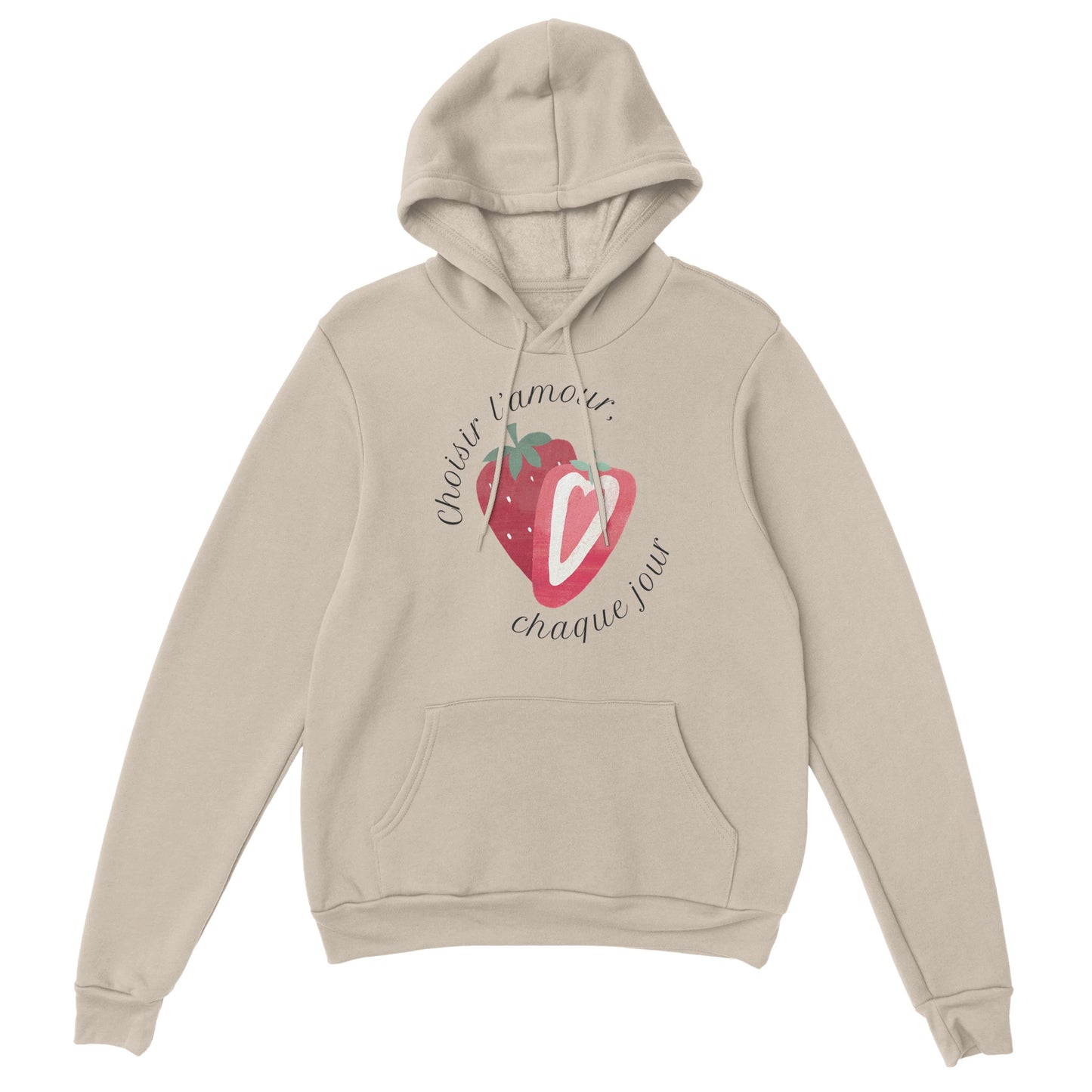 Choisir l’amour, chaque jour – Hoodie Femme, Cadeau Saint-Valentin-idée cadeau inspirante | Blancadeaux