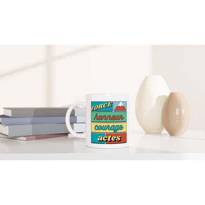 Force, honneur, courage, actes – Mug Homme, Cadeau Homme-idée cadeau inspirante | Blancadeaux