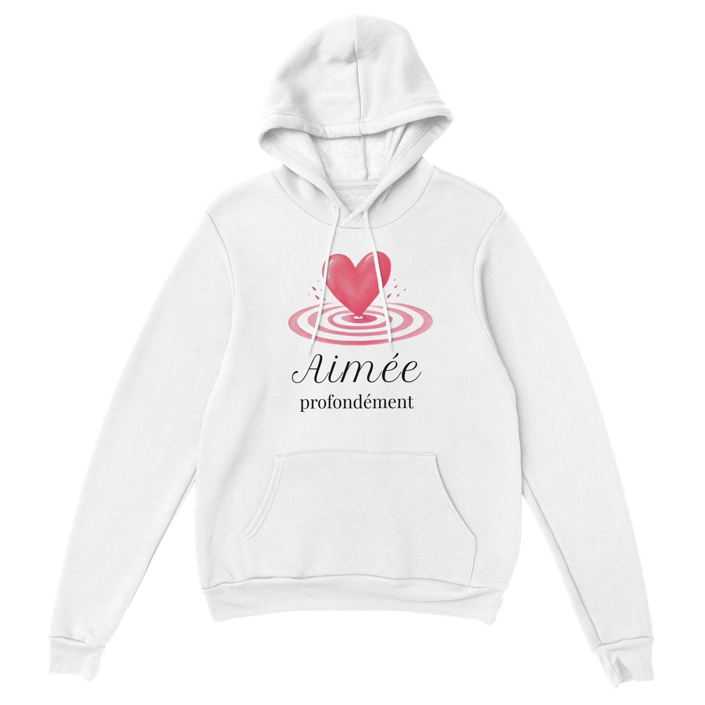 Aimée profondément – Hoodie Femme, Cadeau Saint-Valentin-idée cadeau inspirante | Blancadeaux