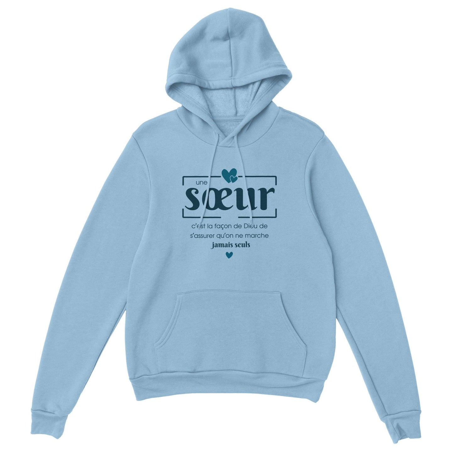 Une sœur, c’est la façon de Dieu – Hoodie Sœur, Cadeau Sœur-idée cadeau inspirante | Blancadeaux