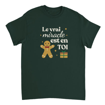 Le vrai miracle est en toi – T-shirt Noël Unisex-idée cadeau inspirante | Blancadeaux