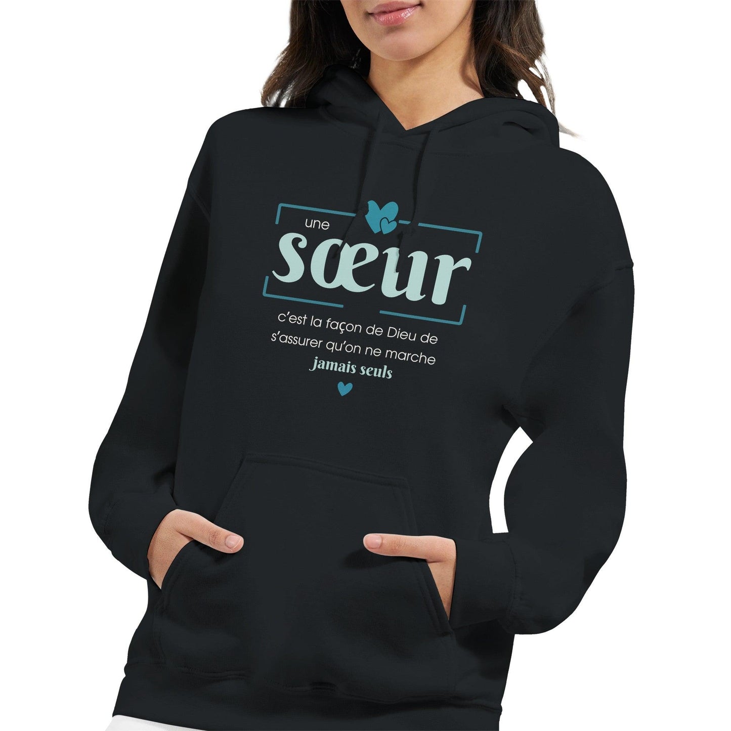 Une sœur, c’est la façon de Dieu – Hoodie Sœur, Cadeau Sœur-idée cadeau inspirante | Blancadeaux