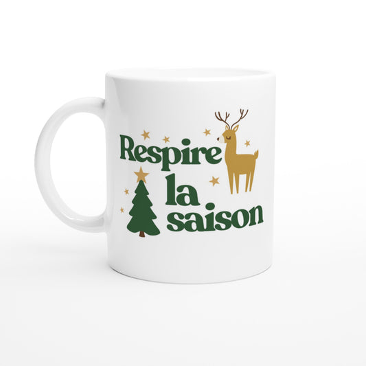 Respire la saison – Mug Noël Unisex-idée cadeau inspirante | Blancadeaux