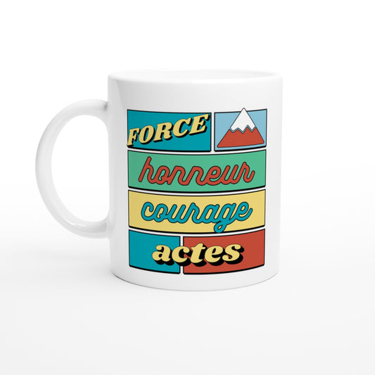 Force, honneur, courage, actes – Mug Homme, Cadeau Homme-idée cadeau inspirante | Blancadeaux