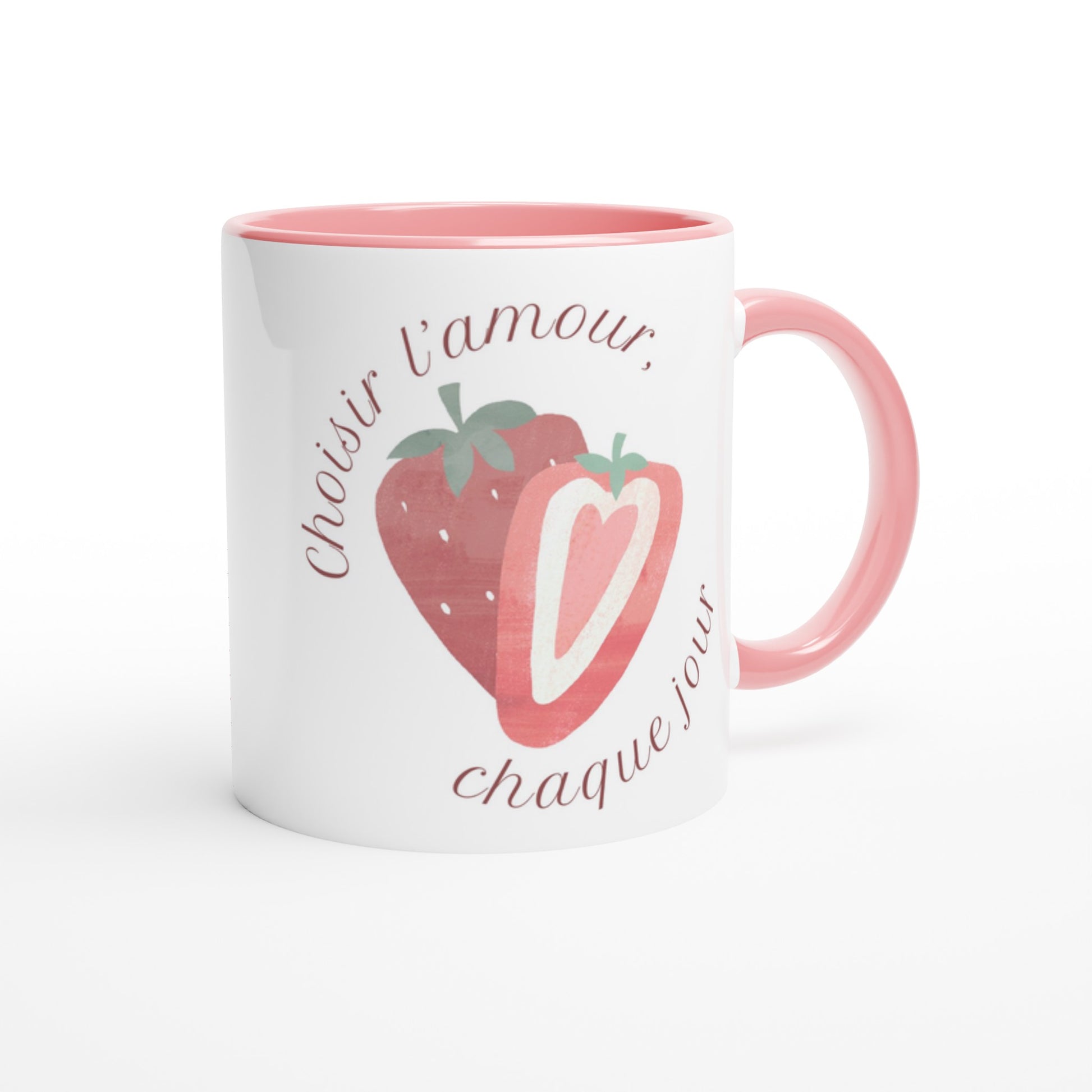 Choisir l’amour, chaque jour – Mug Femme, Cadeau Saint-Valentin-idée cadeau inspirante | Blancadeaux
