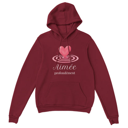 Aimée profondément – Hoodie Femme, Cadeau Saint-Valentin-idée cadeau inspirante | Blancadeaux