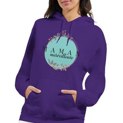 Maman Merveilleuse – Hoodie Maman, Cadeau Maman-idée cadeau inspirante | Blancadeaux