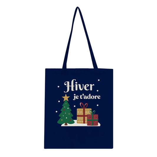 Hiver, je t’adore – Tote Bag Noël Unisex-idée cadeau inspirante | Blancadeaux