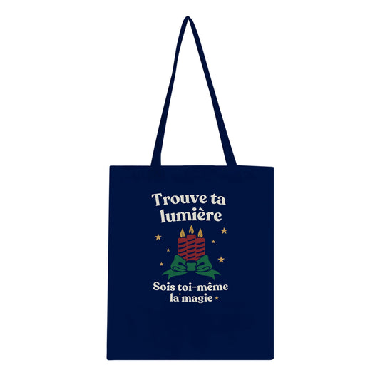 Trouve ta lumière – Tote Bag Noël Unisex-idée cadeau inspirante | Blancadeaux