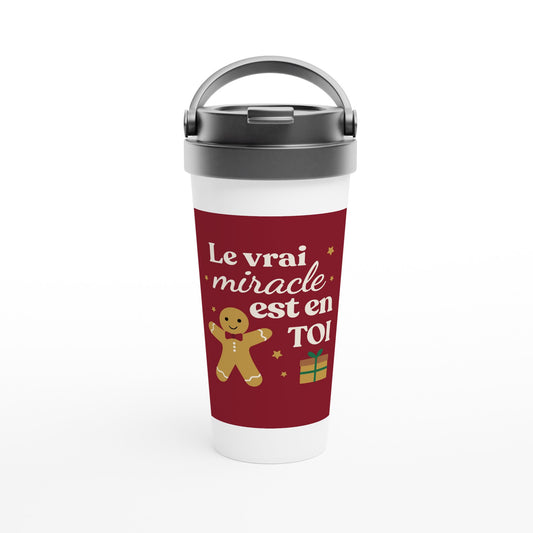 Le vrai miracle est en toi – Travel Mug Noël Unisex-idée cadeau inspirante | Blancadeaux