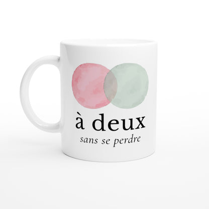 À deux, sans se perdre – Mug, Cadeau Saint-Valentin-idée cadeau inspirante | Blancadeaux