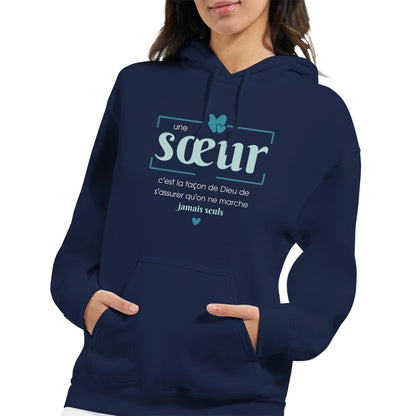 Une sœur, c’est la façon de Dieu – Hoodie Sœur, Cadeau Sœur-idée cadeau inspirante | Blancadeaux