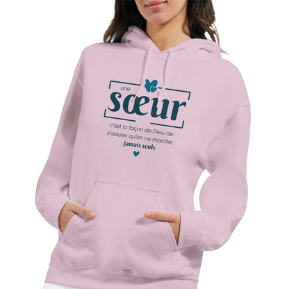 Une sœur, c’est la façon de Dieu – Hoodie Sœur, Cadeau Sœur-idée cadeau inspirante | Blancadeaux