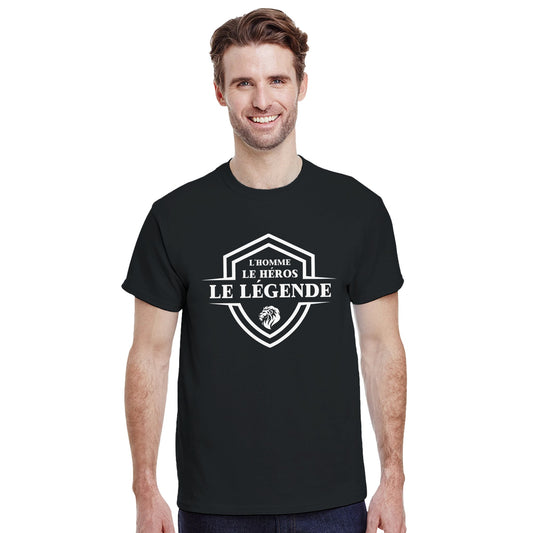 L’homme, Le héros, Le légende – T-shirt Homme, Cadeau Homme-idée cadeau inspirante | Blancadeaux