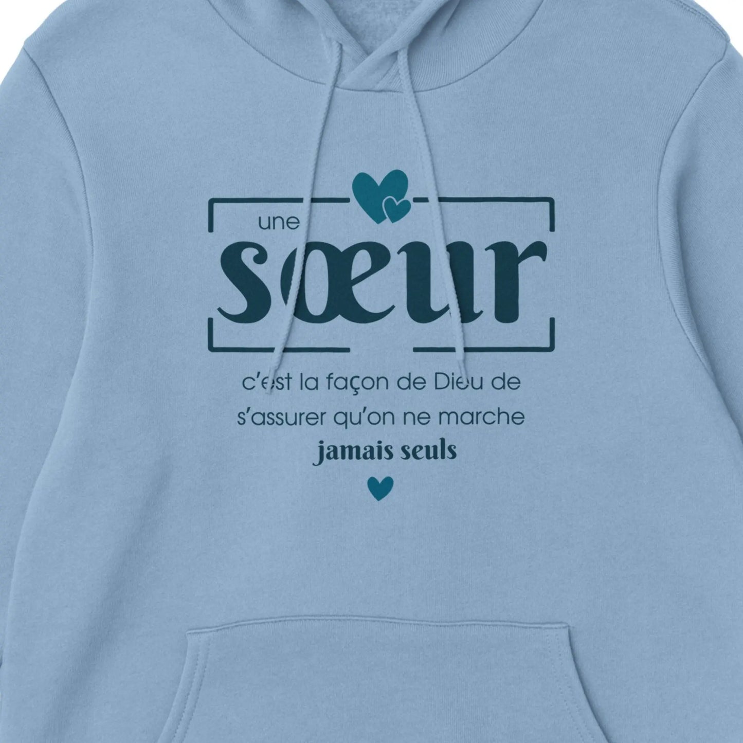 Une sœur, c’est la façon de Dieu – Hoodie Sœur, Cadeau Sœur-idée cadeau inspirante | Blancadeaux