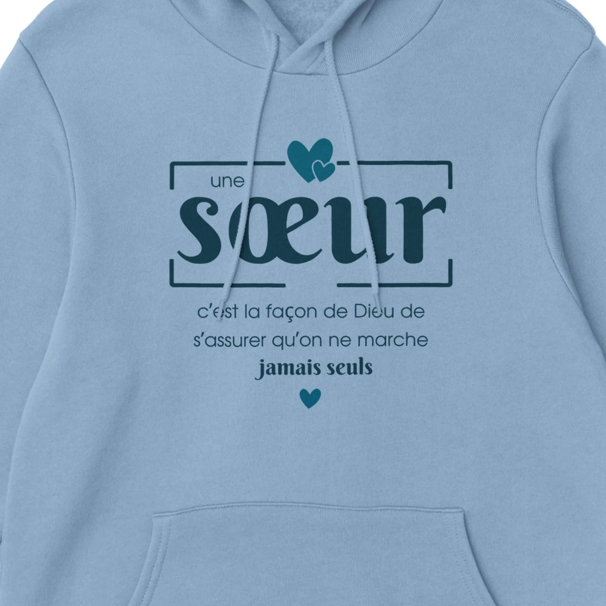 Une sœur, c’est la façon de Dieu – Hoodie Sœur, Cadeau Sœur-idée cadeau inspirante | Blancadeaux