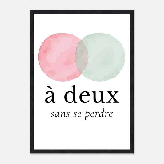 À deux, sans se perdre – Poster, Cadeau Saint-Valentin-idée cadeau inspirante | Blancadeaux