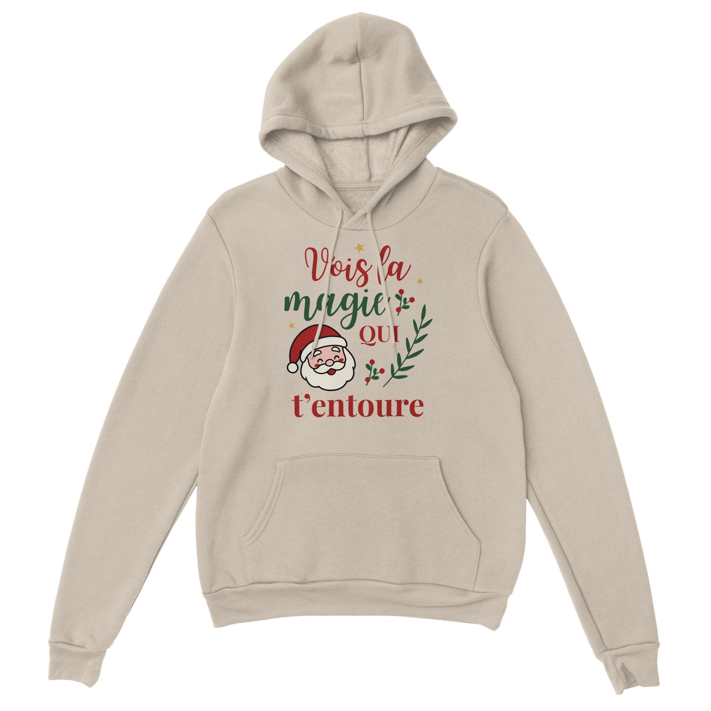 Vois la magie qui t’entoure – Hoodie Noël Unisex-idée cadeau inspirante | Blancadeaux