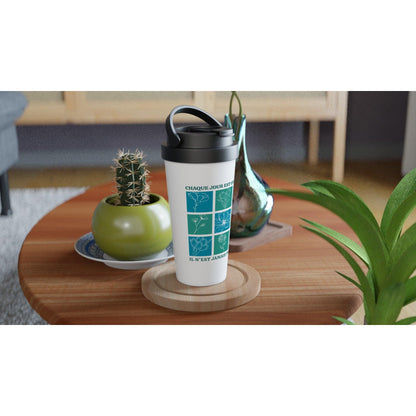 Chaque jour est une chance – Travel Mug Femme, Cadeau Femme-idée cadeau inspirante | Blancadeaux