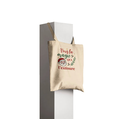 Vois la magie qui t’entoure – Tote Bag Noël Unisex-idée cadeau inspirante | Blancadeaux