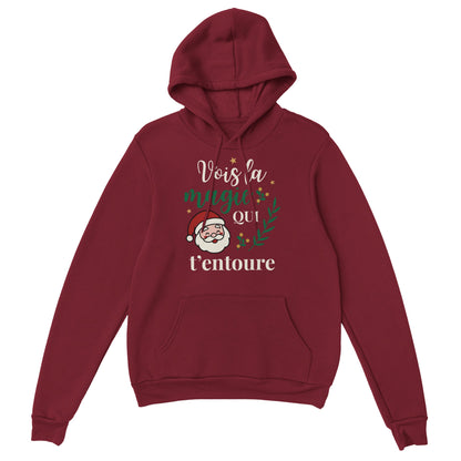 Vois la magie qui t’entoure – Hoodie Noël Unisex-idée cadeau inspirante | Blancadeaux