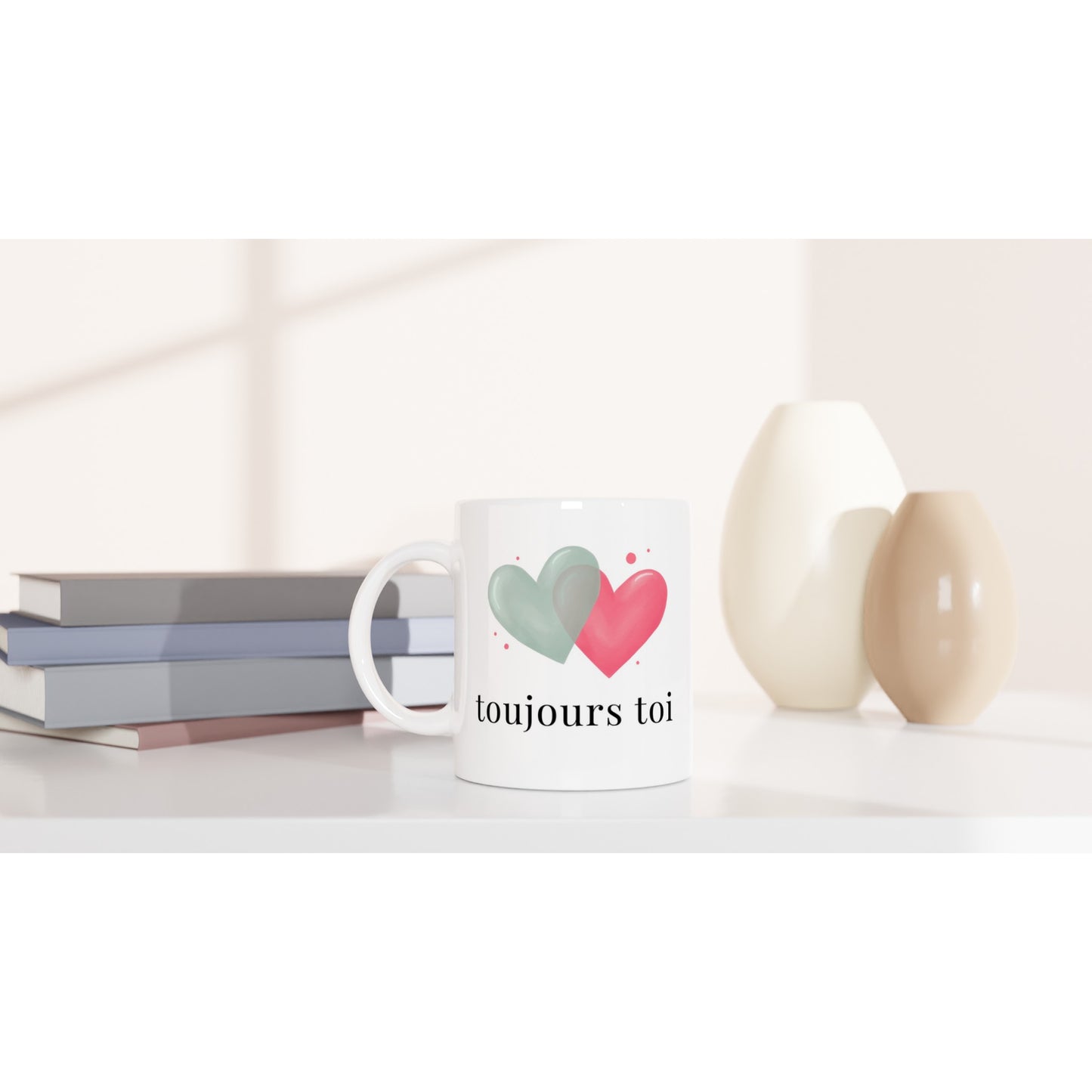 Toujours toi – Mug, Cadeau Saint-Valentin-idée cadeau inspirante | Blancadeaux
