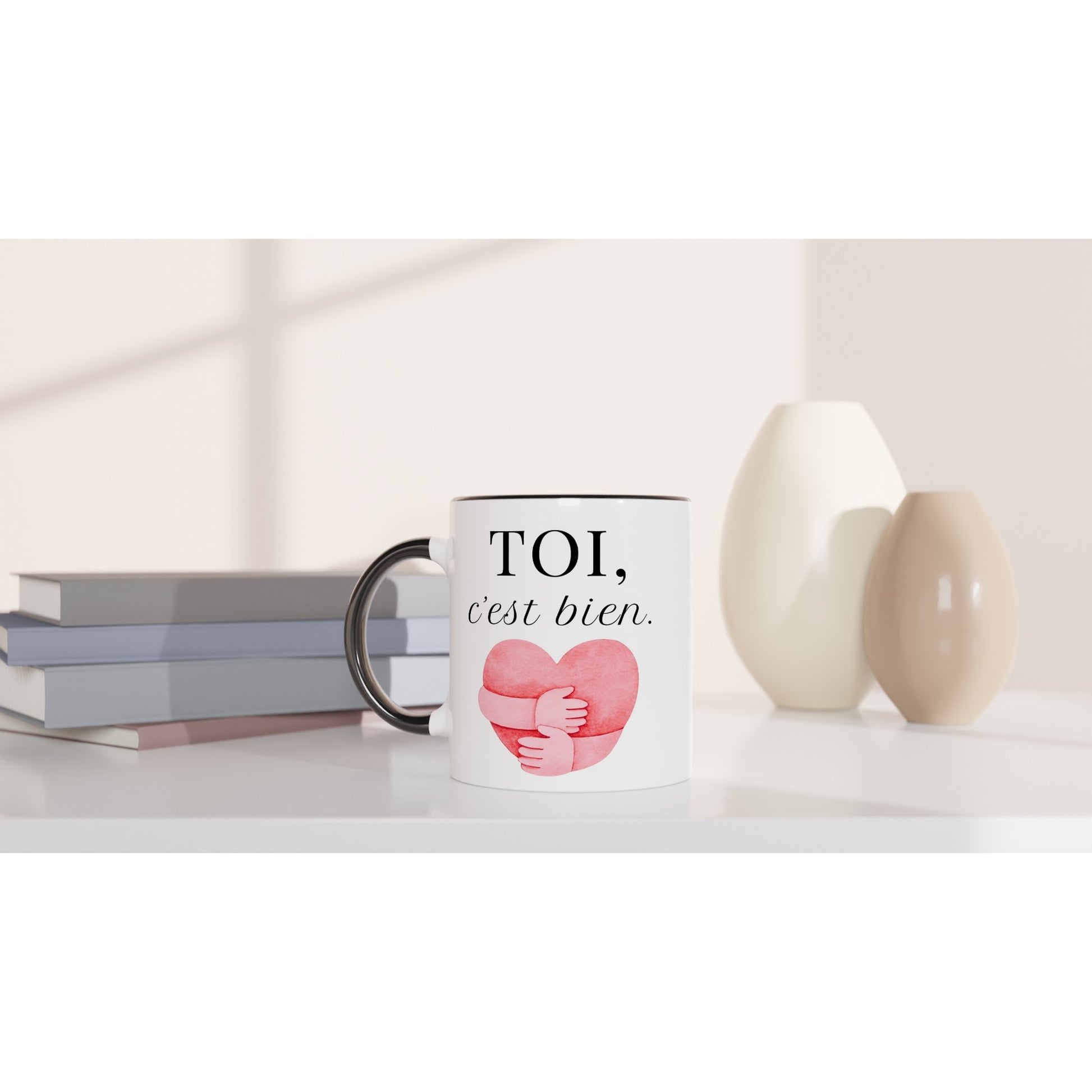 TOI, c’est bien – Mug, Cadeau Saint-Valentin-idée cadeau inspirante | Blancadeaux