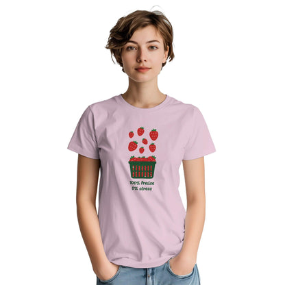 100% fraise 0% stress – T-shirt Femme, Cadeau Femme-idée cadeau inspirante | Blancadeaux
