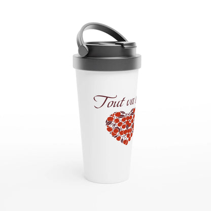 Tout va bien – Travel Mug Femme, Cadeau Femme-idée cadeau inspirante | Blancadeaux
