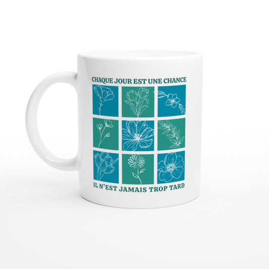 Chaque jour est une chance Tasse, Mug, Cadeaux femme