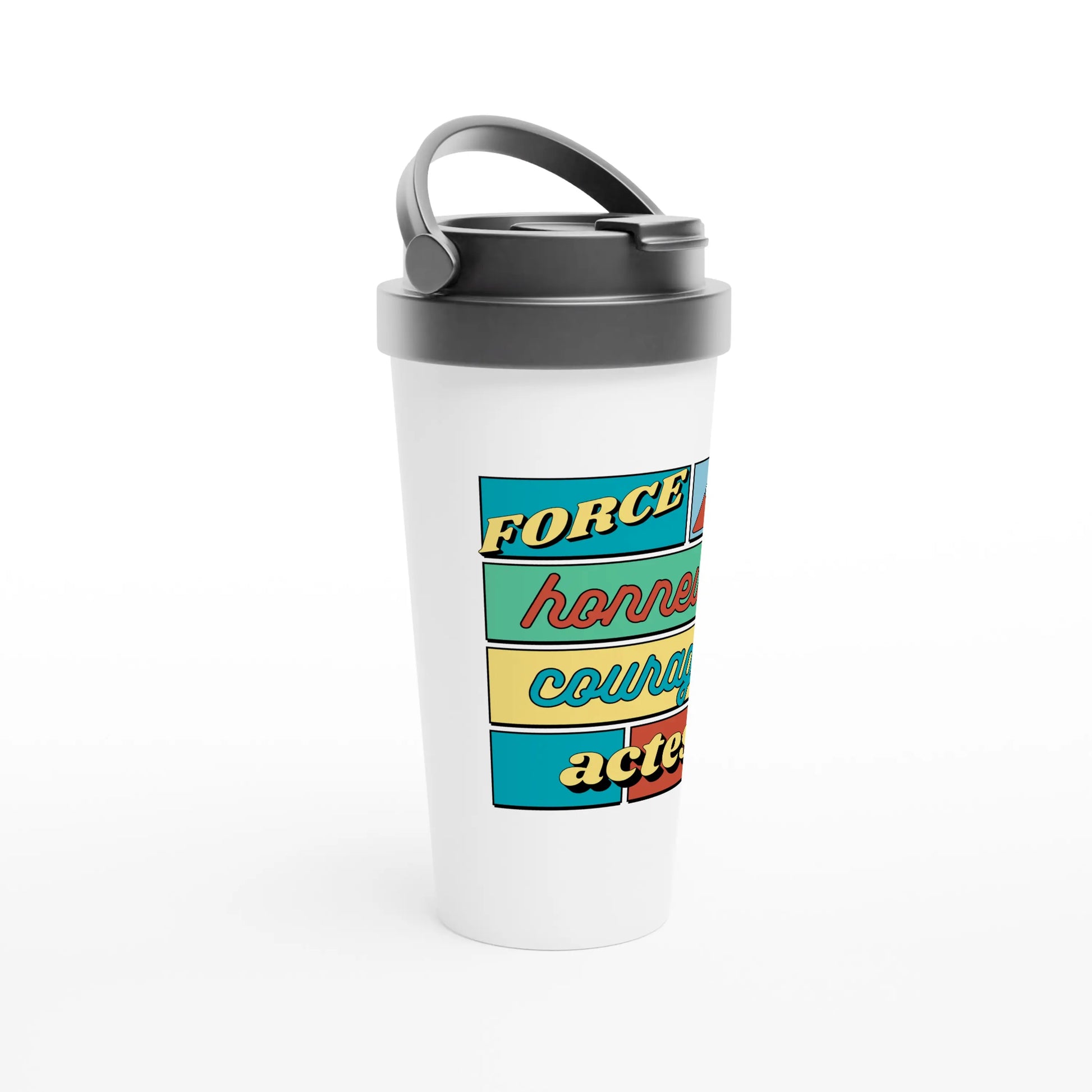 Force, honneur, courage, actes – Travel Mug Homme, Cadeau Homme-idée cadeau inspirante | Blancadeaux