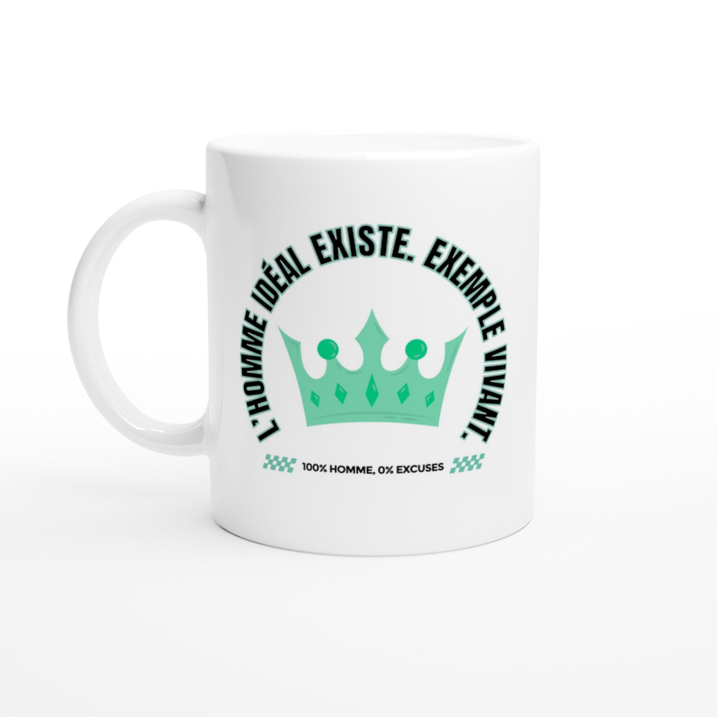 L’homme idéal existe – Mug Homme, Cadeau Homme-idée cadeau inspirante | Blancadeaux