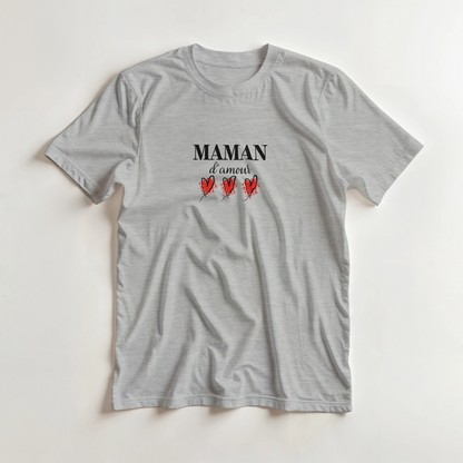 Maman d’amour – T-shirt Maman, Cadeau Maman-idée cadeau inspirante | Blancadeaux
