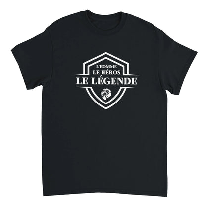 L’homme, Le héros, Le légende – T-shirt Homme, Cadeau Homme-idée cadeau inspirante | Blancadeaux