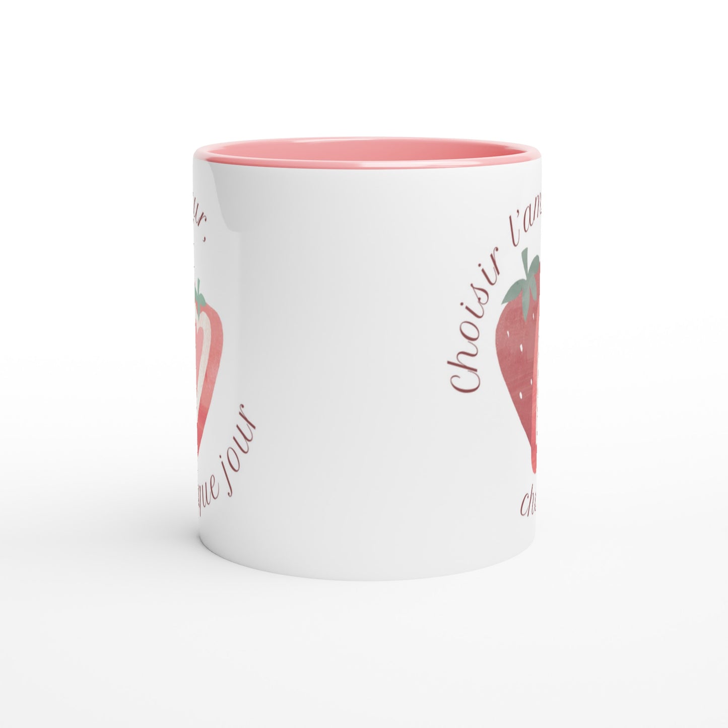 Choisir l’amour, chaque jour – Mug Femme, Cadeau Saint-Valentin-idée cadeau inspirante | Blancadeaux