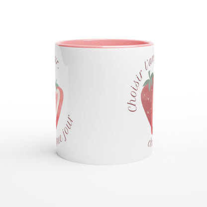 Choisir l’amour, chaque jour – Mug Femme, Cadeau Saint-Valentin-idée cadeau inspirante | Blancadeaux